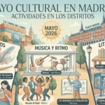 Explora Madrid este mayo: Arte, ritmo y letras en tus distritos